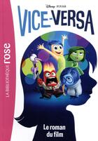 Couverture du livre « Vice et versa ; le roman du film » de  aux éditions Hachette Jeunesse