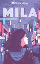 Couverture du livre « Mila t.2 ; les secrets dévoilés » de Mathilde Aloha aux éditions Hachette Romans