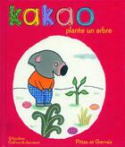 Couverture du livre « Kakao plante un arbre » de Francesco Pittau et Bernadette Gervais aux éditions Gallimard-jeunesse