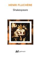 Couverture du livre « Shakespeare » de Henri Fluchere aux éditions Gallimard