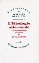 Couverture du livre « Homo aequalis t.2 ; l'idéologie allemande - france-allemagne et retour » de Louis Dumont aux éditions Gallimard