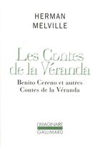 Couverture du livre « Les contes de la veranda » de Herman Melville aux éditions Gallimard