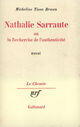 Couverture du livre « Nathalie Sarraute ou la recherche de l'authenticité » de Micheline Tison-Braun aux éditions Gallimard (patrimoine Numerise)