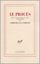 Couverture du livre « Le procès » de Andre Gide et Jean-Louis Barrault aux éditions Gallimard