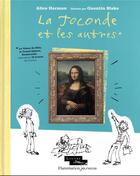 Couverture du livre « La joconde et les autres » de Alice/Quentin Harman aux éditions Pere Castor