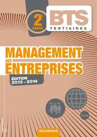 Couverture du livre « Management des entreprises ; BTS tertiaires 2e annee ; pochette de l'élève » de Dominique Catoir aux éditions Delagrave