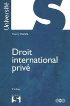 Couverture du livre « Droit international privé (2e édition) » de Thierry Vignal aux éditions Sirey