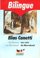 Couverture du livre « Les voix de marrakech » de Canetti-E aux éditions Le Livre De Poche