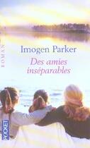 Couverture du livre « Des Amies Inseparables » de Imogen Parker aux éditions Pocket