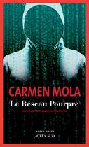 Couverture du livre « Le réseau pourpre » de Mola Carmen aux éditions Actes Sud