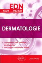 Couverture du livre « Dermatologie » de Joseph Le Moulec aux éditions Ellipses