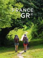 Couverture du livre « La France des GR » de Sylvain Bazin aux éditions Glenat