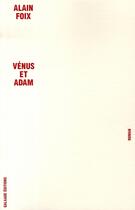 Couverture du livre « Vénus et adam » de Alain Foix aux éditions Galaade