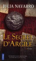 Couverture du livre « Le secret d'argile » de Julia Navarro aux éditions City