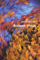 Couverture du livre « Buisson creux » de Jean De Brieulles aux éditions Gerard Louis