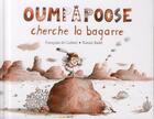Couverture du livre « Oumpapoose cherche la bagarre » de Ronan Badel et Francoise De Guibert aux éditions Thierry Magnier