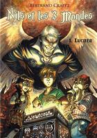 Couverture du livre « Nils et les 3 mondes t.1 : Lucifer » de Crapez Bertrand aux éditions Livr's