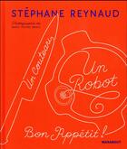 Couverture du livre « Un couteau, un robot » de Stephane Reynaud aux éditions Marabout