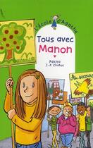 Couverture du livre « L'école d'Agathe ; tous avec Manon » de Pakita et Jean-Philippe Chabot aux éditions Rageot