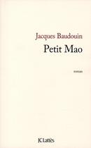 Couverture du livre « Petit Mao » de Baudouin-J aux éditions Lattes