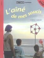 Couverture du livre « L'aine de mes soucis » de Carine Tardieu aux éditions Actes Sud