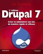 Couverture du livre « Drupal 7 (2e édition) » de David Mercer aux éditions Pearson