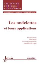 Couverture du livre « Les ondelettes et leurs applications (traite ic2, serie traitement du signal et de l'image) » de Misiti Michel aux éditions Hermes Science Publications