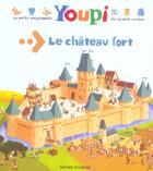 Couverture du livre « Le chateau fort » de Fichou/Balicevic aux éditions Bayard Jeunesse