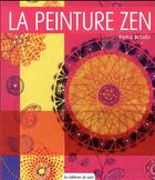 Couverture du livre « La peinture zen ; entrer dans le flux » de Petra Scholtz aux éditions De Saxe