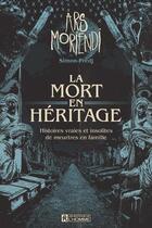 Couverture du livre « La mort en héritage » de Simon Predj aux éditions Editions De L'homme