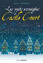 Couverture du livre « Les nuits enneigées de Castle Court » de Holly Hepburn aux éditions Prisma