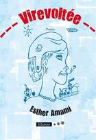 Couverture du livre « Virevoltée » de Esther Amami aux éditions Elzevir