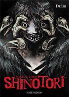 Couverture du livre « Shinotori ; les ailes de la mort : coffret Intégrale Tomes 1 à 3 » de Dr. Imu aux éditions Crunchyroll