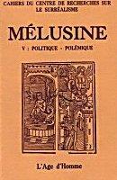 Couverture du livre « Melusine 5 politique - polemique » de  aux éditions L'age D'homme