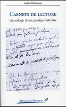 Couverture du livre « Carnets de lecture ; généalogie d'une pratique littéraire » de Andrei Minzetanu aux éditions Pu De Vincennes