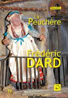 Couverture du livre « La peuchère » de Frederic Dard aux éditions Editions De La Loupe