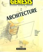 Couverture du livre « GENESIS N.14 ; architecture » de Genesis aux éditions Nouvelles Editions Jm Place