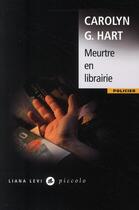 Couverture du livre « Meurtre en librairie » de Carolyn G. Hart aux éditions Liana Levi