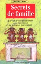 Couverture du livre « Secrets de famille » de H. Larrive aux éditions Frison Roche