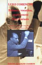 Couverture du livre « Enfance, vocation, expériences d'un cinéaste » de Luigi Comencini aux éditions Jacqueline Chambon