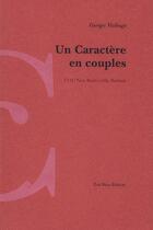 Couverture du livre « Un caractère en couples » de Georges Mishuga aux éditions Eric Pesty