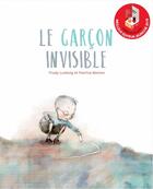 Couverture du livre « Le garcon invisible » de Trudy/Barton aux éditions D'eux