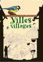 Couverture du livre « Villes et villages » de Fcpn aux éditions Fcpn