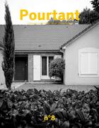 Couverture du livre « Pourtant n°8 : Là » de Pourtant Collectif aux éditions Bertin