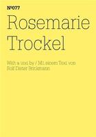 Couverture du livre « Documenta 13 vol 77 rosemarie trockel /anglais/allemand » de Documenta aux éditions Hatje Cantz