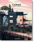 Couverture du livre « Cabins » de Philip Jodidio aux éditions Taschen