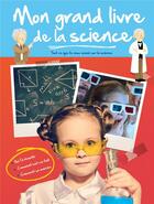 Couverture du livre « Mon grand livre de réponses ; mon grand livre de la science ; tout ce que tu veux savoir sur le monde scientifique » de  aux éditions Yoyo Books
