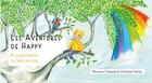 Couverture du livre « Les aventures de happy - a la recherche de l'arc-en-ciel » de Chabadi/Peltier aux éditions Encres De Siagne