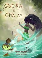 Couverture du livre « Gwo-ka e gita a-y » de Sitcharn-B+Ramdine-D aux éditions Rd Editions