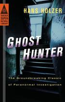 Couverture du livre « Ghost Hunter » de Holzer Hans aux éditions Penguin Group Us